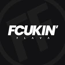 Fcukin Flava